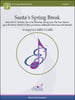 Santa's Spring Break
